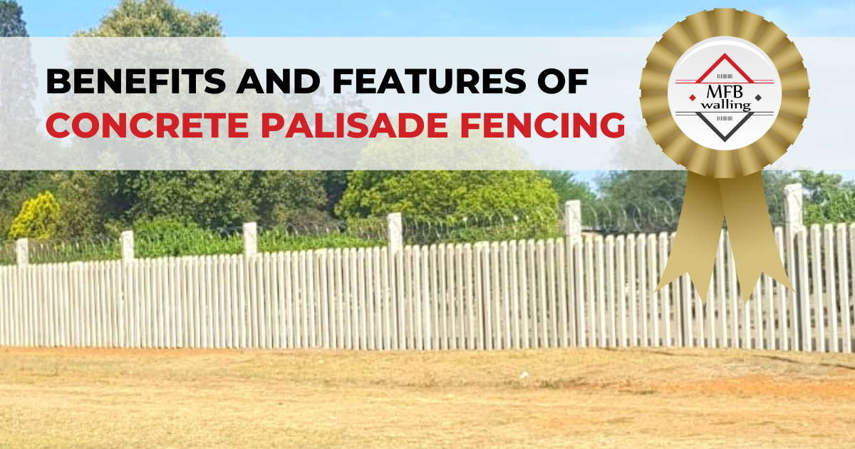 Benefits & Features of Concrete Palisade Fencing
